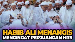 Terharu..Sayyidil Walid Habib Ali bin Abdurrahman Assegaf Menangis Mengingat Perjuangan Habib Rizieq