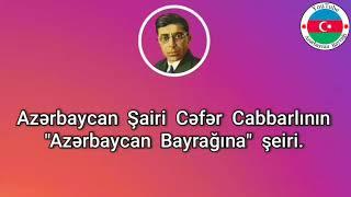 Cəfər Cabbarlı - Azərbaycan Bayrağı