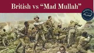 Corfield's Last Stand: Britain's War with the Mad Mullah