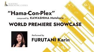 "Hama-Con-Plex" World Premiere Showcase performed by FURUTANI Karin