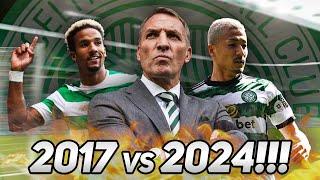 2017 CELTIC VS 2024 CELTIC! | WHAT IS RODGERS BEST COMBINED 11?