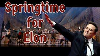 Springtime for Elon (Trump salute song parody)
