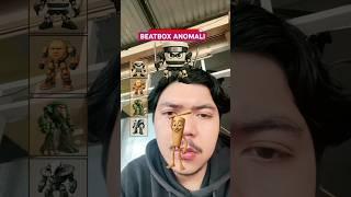 BEATBOX ANOMALI #beatbox #anomali