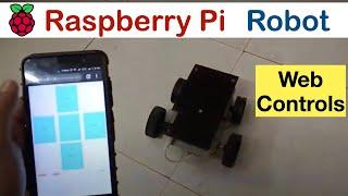 How to build a Raspberry Pi Web Application controlled Robot (EarthRover #1)