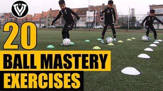 20 Ball Mastery Exercises | Football - Soccer Exercises | U9 - U10 - U11 - U12