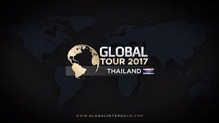 Global Tour 2017: Thailand works hand in hand with Global InterGold!