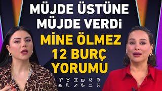 Müjde üstüne müjde verdi! Mine Ölmez'den 12 burç yorumu