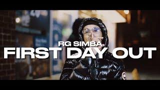 RG Simba - First Day Out (Official Music Video)