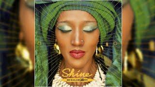  Mo'Kalamity - Shine [Full Album]