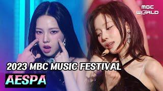 2023 MBC Music Festival aespa - Trick or Trick + Drama #AESPA