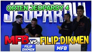 MFB vs. FILIP DIKMEN! DÖR AV GARV!!! *ORTEN JEOPARDY 4*