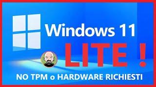 ️ La versione di Windows 11 + LEGGERA DI SEMPRE  WUBUNTU NO TPM o HARDWARE richiesti