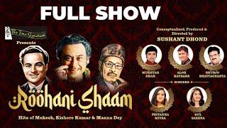 FULL SHOW-ROOHANI SHAAM I THE TIME SIGNATURE