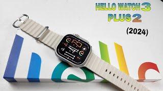 HELLO WATCH 3 PLUS 2 ( 2024 VERSION )