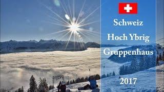 Schweiz Hoch Ybrig Gruppenhaus 2017 HD