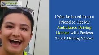 Ambulance Driving License Review in Sydney at Payless Truck Driving School