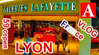 VLOG: Galeries Lafayette Lyon Part-Dieu. 59 серия