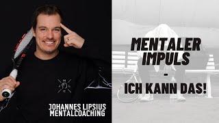 Selbstvertrauen - Sportmentalcoaching - Du kannst das!