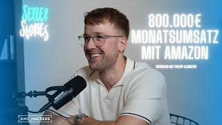 Sellerstories: Skalieren auf 800.000€ Monatsumsatz mit Amazon FBA (PART 2)