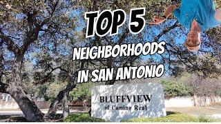 San Antonio's Most Desirable Neighborhoods Right Now