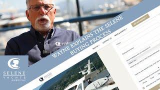 New Selene Trawler Yacht Buying Process