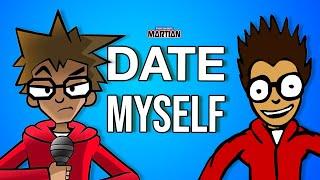 Your Favorite Martian - Date Myself