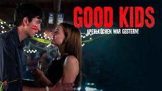 Good Kids – Apfelkuchen war gestern (Komödie, HD Filme, Teenie Komödie, 4K Filme, Comedy Filme)