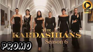 The Kardashians | Season 6 | Teaser | Hulu Trailer Release Details