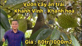 Bán đất tặng vườn cây ăn trái tại Khánh trung , Khánh Vĩnh , Khánh hoà