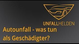 Autounfall - was tun als Geschädigter?