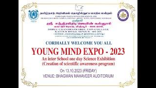 Young Mind Expo 2023 by Shree Chandraprabhu Jain College &TamilNadu State Council for Science &Tech