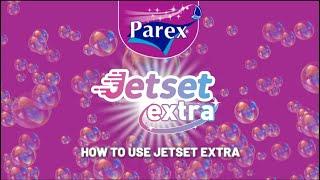 How to Clean at Jet Speed with Parex Jetset Extra?