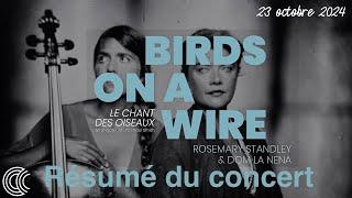 Birds on a Wire - Résumé du concert Le chant des oiseaux (Théâtre Municipal de Colmar - 2024)