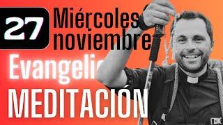 PERSEVERANCIA FINAL #meditación al #Evangelio de hoy (Miércoles, 27 novembre 2024)