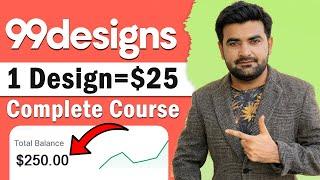 99Design Complete Course 2024 | Earn money From 99 Design