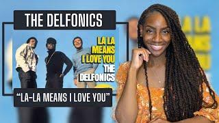 The Delfonics - La-La Means I Love You|  REACTION 