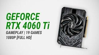 GeForce RTX 4060 Ti + Core i3-13100: Test in 19 games at 1080p