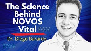 The Science Behind A Novel Longevity Supplement Blend - NOVOS Vital | Dr Diogo Barardo Interview