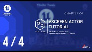 Mastering VScreen Module in VSuite Tools | Real-Time Dynamic Screens for Unreal Engine 5.3.2