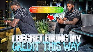 I Regret Fixing My Credit This Way (What I Would Do Differently Now)