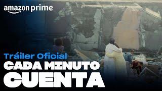 Cada minuto cuenta - Tráiler oficial | Amazon Prime