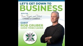 Episode 21 | Good Times Games | Rob Gruber