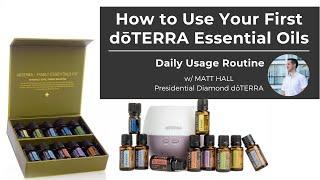 How to Use Your First doTERRA Essential Oils - Daily Usage Routine