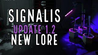 Signalis, Update 1.2 New Lore Explained