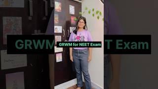 GRWM for NEET Examination centre|Dress code for NEET 2024| #neet #neet2024 #aiims #exam #shorts