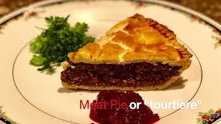 Lamb & Veal Meat Pie or Tourtière