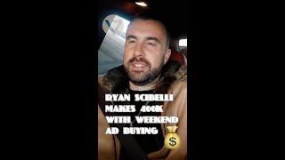 Ryan Scibelli Makes $400K With Weekend Ad Buying #shorts