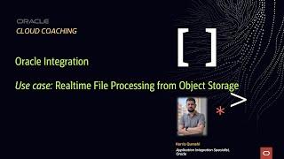 Oracle Integration - Realtime File Processing from Object Storage