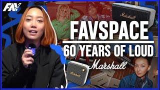 งานนี้สาวก Marshall ห้ามพลาด!! #FAVspace "MARSHALL 60 YEARS OF LOUD"