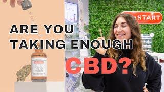 How Much CBD Are You Taking - is it enough?